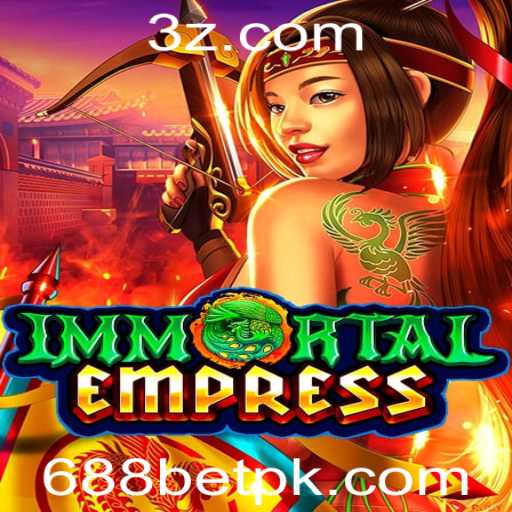 ImmortalEmpress: Um Mergulho na Aventura Épica com 688bet