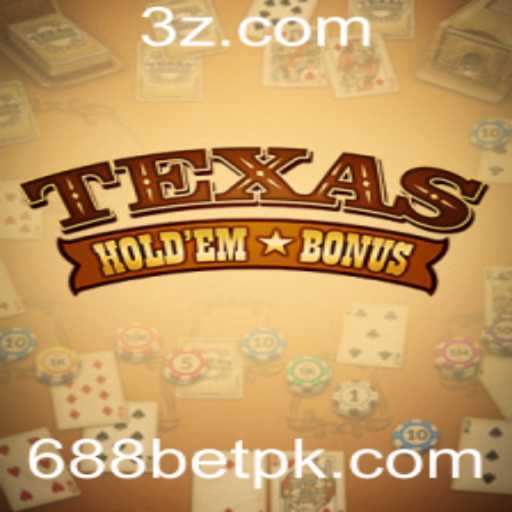 Explorando o Texas Holdem Bonus: Regras e Estratégias no 688bet