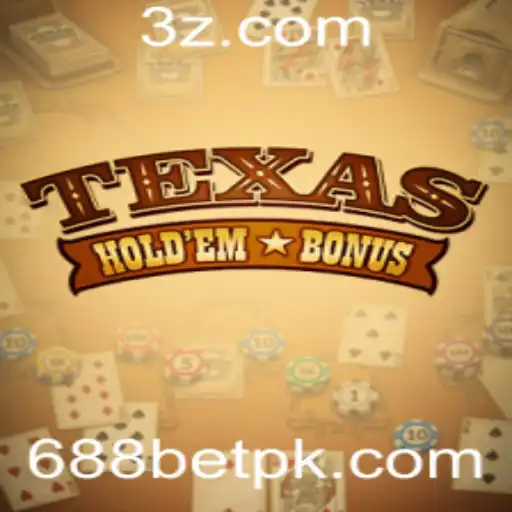 Explorando o Texas Holdem Bonus: Regras e Estratégias no 688bet